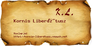 Kornis Liberátusz névjegykártya